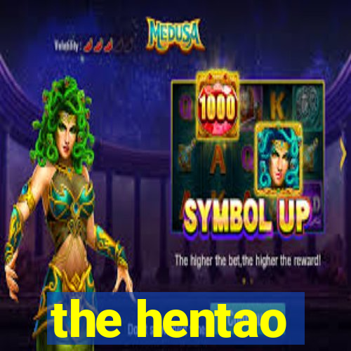 the hentao